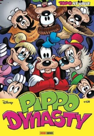 Topostorie 15 - Pippo Dynasty - Panini Comics - Italiano