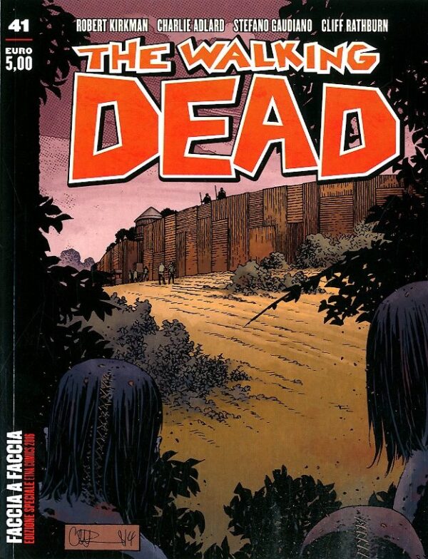 The Walking Dead New Edition 41 - Faccia a Faccia - Variant Etna Comics - Saldapress - Italiano