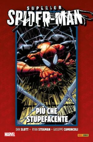 La Vita e la Morte di Superior Spider-Man Vol. 1 - Più che Stupefacente - Panini Comics - Italiano