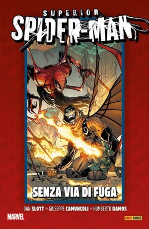 La Vita e la Morte di Superior Spider-Man Vol. 3 - Senza Via di Fuga - Panini Comics - Italiano