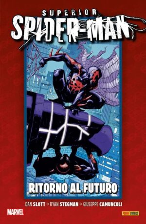 La Vita e la Morte di Superior Spider-Man Vol. 4 - Ritorno al Futuro - Panini Comics - Italiano