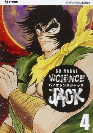 Violence Jack 4 - Ultimate Edition - Jpop - Italiano