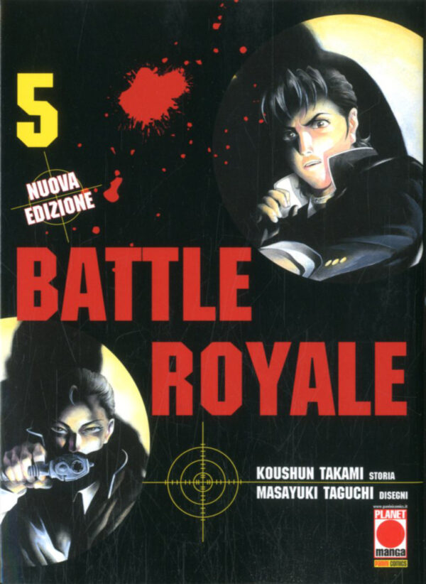 Battle Royale - Nuova Edizione 5 - Prima Ristampa - Panini Comics - Italiano