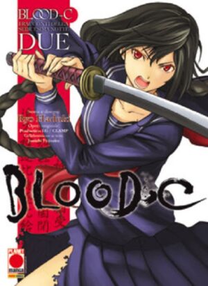 Blood-C - I Racconti della Sedicesima Notte 2 - Sakura 9 - Panini Comics - Italiano