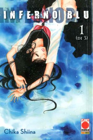 Inferno Blu 1 - Manga Love 139 - Panini Comics - Italiano