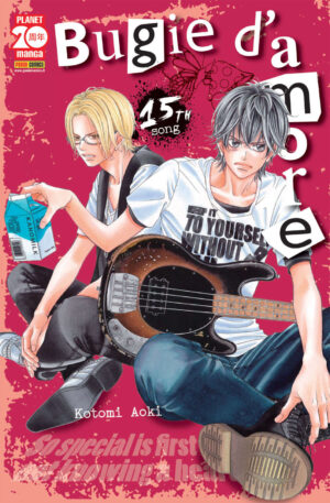 Bugie d'Amore 15 - Manga Love 145 - Panini Comics - Italiano