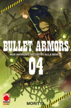 Bullet Armors 4 - Manga Extra 23 - Panini Comics - Italiano