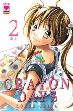 Crayon Days 2 - Manga Heart 15 - Panini Comics - Italiano