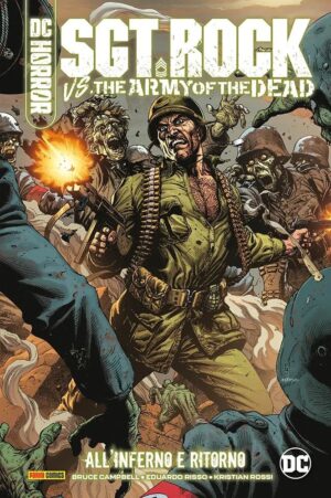 Sgt. Rock Vs. Army of the Dead - All'Inferno e Ritorno - Volume Unico - DC Comics Evergreen - Panini Comics - Italiano