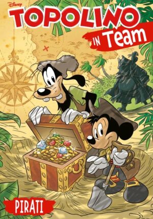 Topolino in Team - Pirati - Disney Team 103 - Panini Comics - Italiano