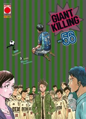 Giant Killing 56 - Panini Comics - Italiano