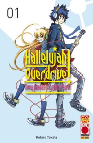 Hallelujah Overdrive - Boy Meets Rockin' Girl 1 - Collana Japan 111 - Panini Comics - Italiano