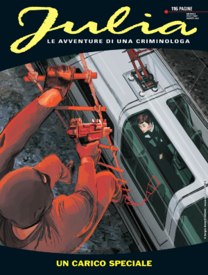 Julia 299 - Un Carico Speciale - Sergio Bonelli Editore - Italiano
