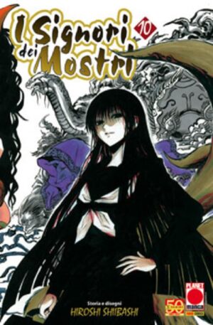 I Signori dei Mostri 10 - Planet Manga Presenta 41 - Panini Comics - Italiano