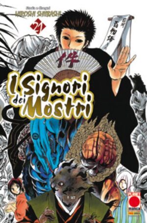 I Signori dei Mostri 21 - Planet Manga Presenta 62 - Panini Comics - Italiano
