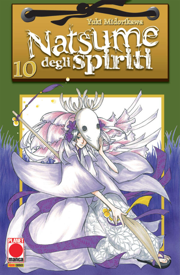 Natsume degli Spiriti 10 - Planet Fantasy 19 - Panini Comics - Italiano