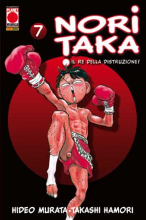 Noritaka - Il Re della Distruzione! 7 - Panini Comics - Italiano