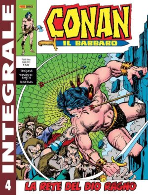 Conan il Barbaro 4 - Panini Comics Integrale 4 - Panini Comics - Italiano