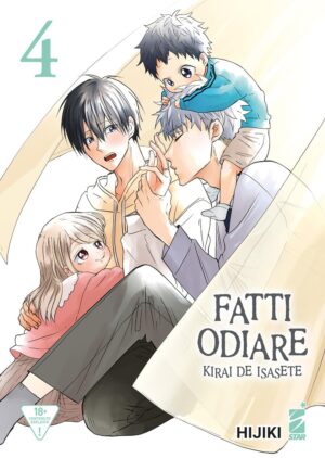 Fatti Odiare - Kirai de Isasete 4 - Queer 66 - Edizioni Star Comics - Italiano