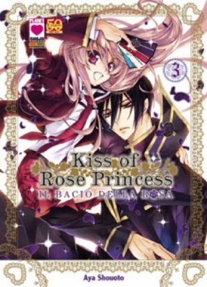 Kiss of Rose Princess - Il Bacio della Rosa 3 - Manga Kiss 5 - Panini Comics - Italiano
