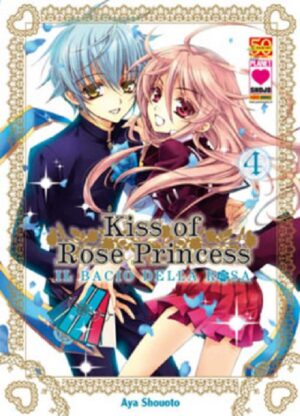 Kiss of Rose Princess - Il Bacio della Rosa 4 - Manga Kiss 7 - Panini Comics - Italiano