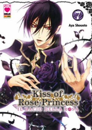 Kiss of Rose Princess - Il Bacio della Rosa 7 - Manga Kiss 13 - Panini Comics - Italiano