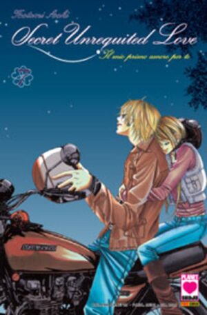 Secret Unrequited Love - Il Mio Primo Amore per Te 7 - Collana Planet 88 - Panini Comics - Italiano