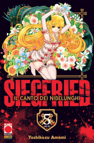 Siegfried - Il Canto dei Nibelunghi 5 - Sakura 15 - Panini Comics - Italiano