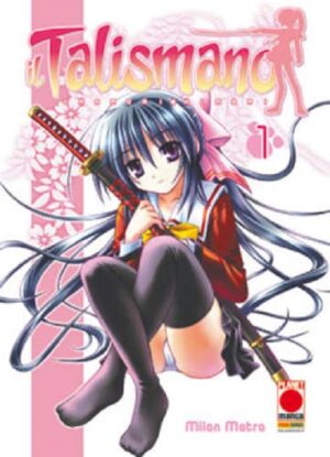 Il Talismano - Omamori Himari 1 - Collana Planet 143 - Panini Comics - Italiano