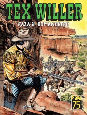 Tex Willer 58 - Raza il Comanchero - Sergio Bonelli Editore - Italiano