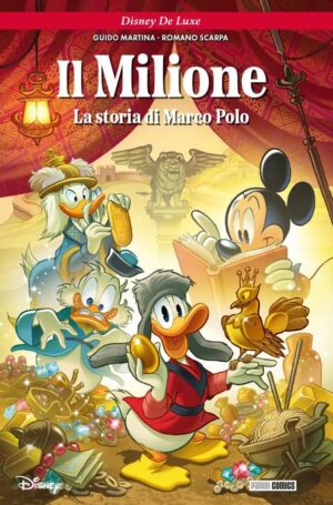 Il Milione - La Storia di Marco Polo - Disney De Luxe 42 - Panini Comics - Italiano