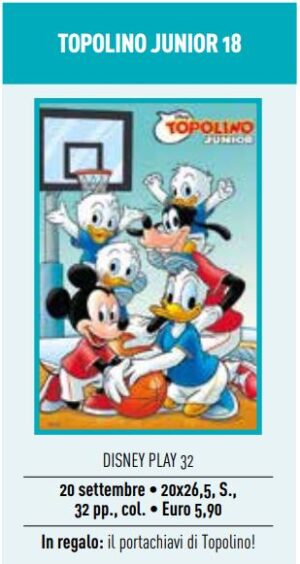 Topolino Junior 18 - Disney Play 32 - Panini Comics - Italiano