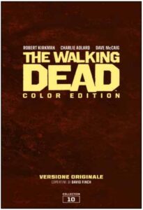 The Walking Dead – Color Edition Slipcase 10 – Saldapress – Italiano fumetto news