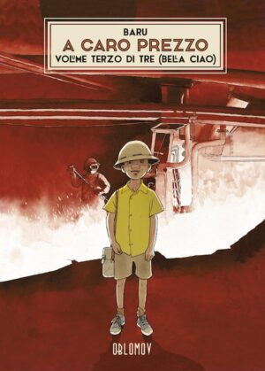A Caro Prezzo - Bella Ciao Vol. 3 - Eisner - Oblomov Edizioni - Italiano