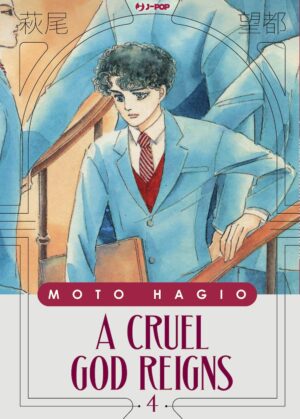 A Cruel God Reigns 4 - Moto Hagio Collection - Jpop - Italiano
