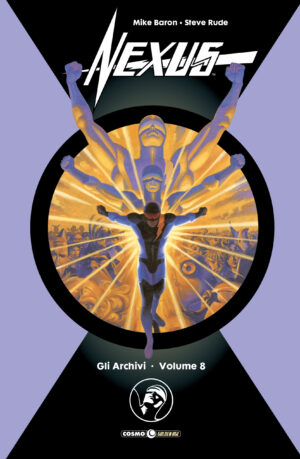 Nexus - Gli Archivi Vol. 8 - Cosmo Golden Age 31 - Editoriale Cosmo - Italiano