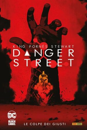 Danger Street - Le Colpe dei Giusti - DC Comics Evergreen - Panini Comics - Italiano
