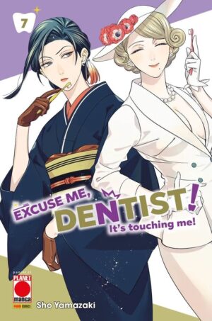 Excuse Me, Dentist! 7 - Panini Comics - Italiano