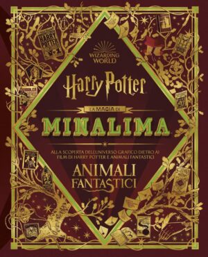 Wizarding World: Harry Potter - La Magia di MinaLima - Salani - Italiano