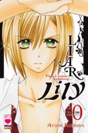 Liar Lily 0 - Numero Zero - Panini Comics - Italiano