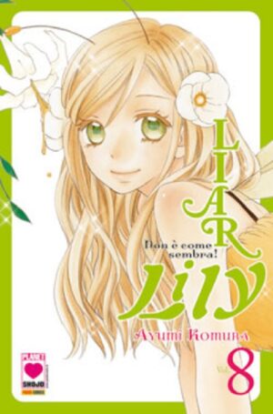 Liar Lily 8 - Panini Comics - Italiano