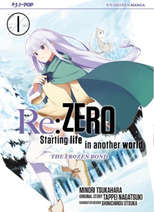 Re:Zero - Starting Life in Another World - The Frozen Bond 1 - Jpop - Italiano