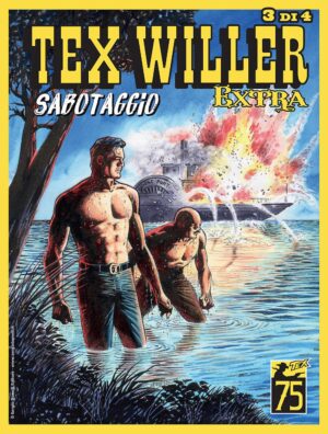 Tex Willer Extra 10 - Sabotaggio - Sergio Bonelli Editore - Italiano