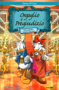 Orgoglio e Pregiudizio – Prima Ristampa – Disney De Luxe 27 – Panini Comics – Italiano search3