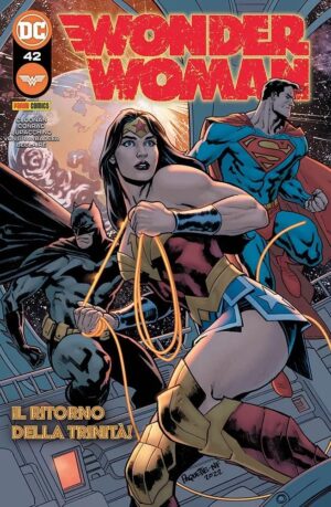 Wonder Woman 42 - Il Ritorno della Trinità! - Panini Comics - Italiano