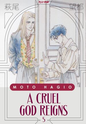 A Cruel God Reigns 5 - Moto Hagio Collection - Jpop - Italiano