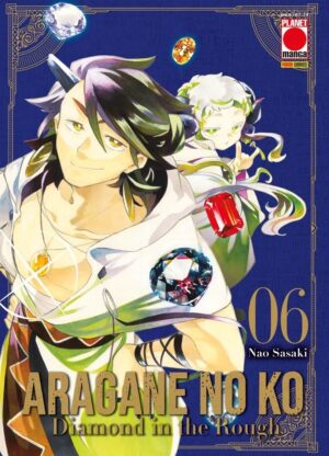 Aragane no Ko - Diamond in the Rough 6 - Collana Japan 176 - Panini Comics - Italiano