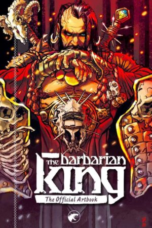 The Barbarian King - The Official Artbook - Leviathan Labs - Italiano
