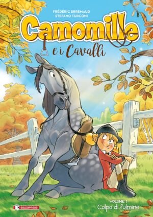 Camomille e i Cavalli Vol. 1 - Colpo di Fulmine - Saldapress - Italiano