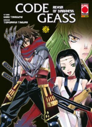 Code Geass – Renya of Darkness 3 - Manga Code 6 - Panini Comics - Italiano